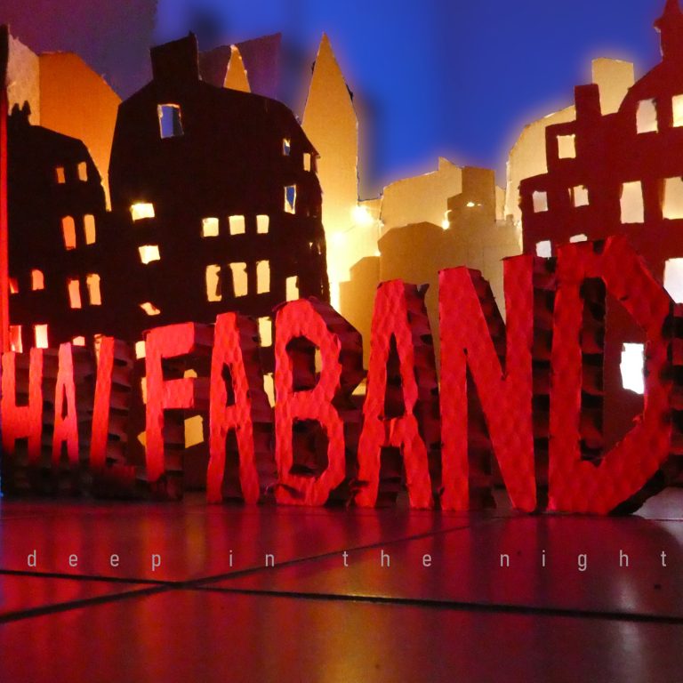 Half a Band - Deep in the Night