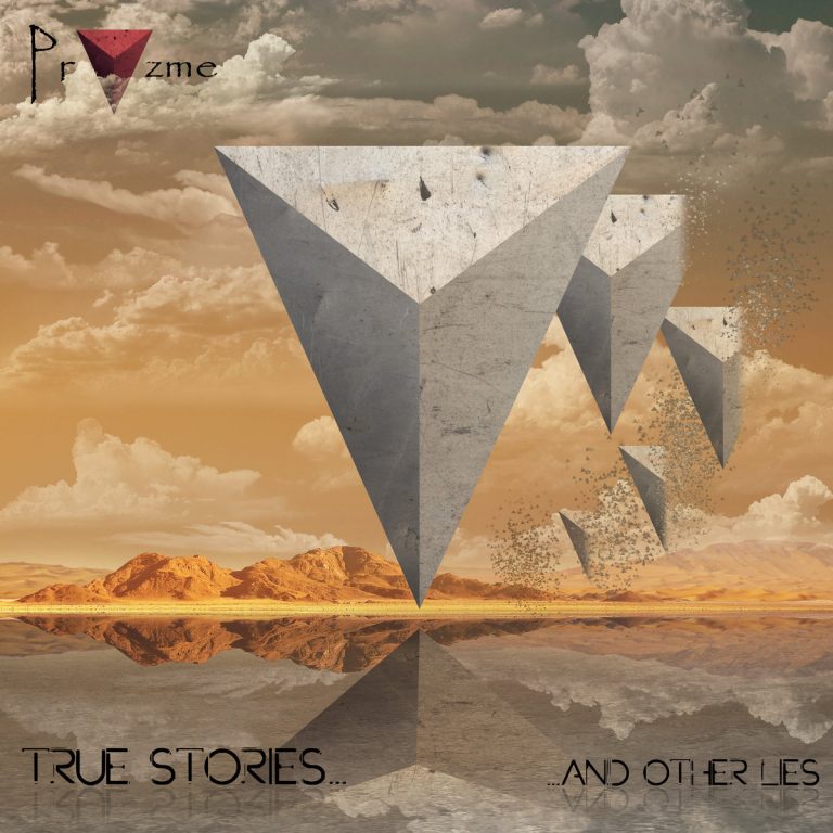 Pryzme - True stories... And Other Lies