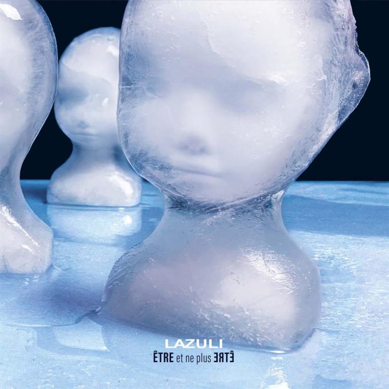 Lazuli - Être et ne plus Être
