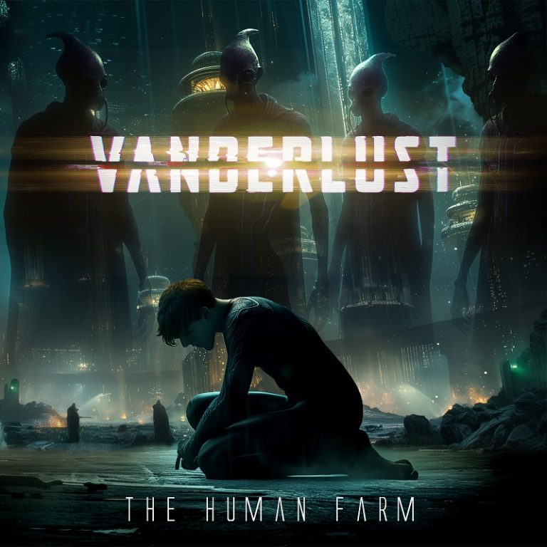 Vanderlust - The Human Farm