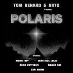 Tom Benard & Anto - Polaris