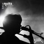 Siiilk - Live At Nuits de Fourvière
